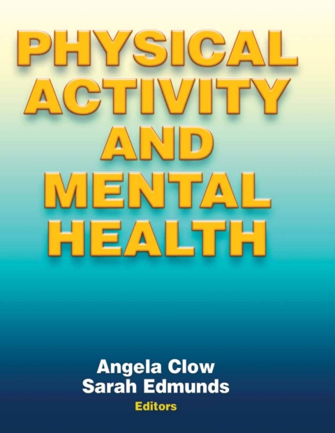 Physical Activity and Mental Health